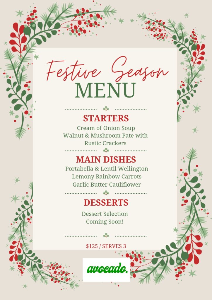 AVOCADO FESTIVE SEASON MENU